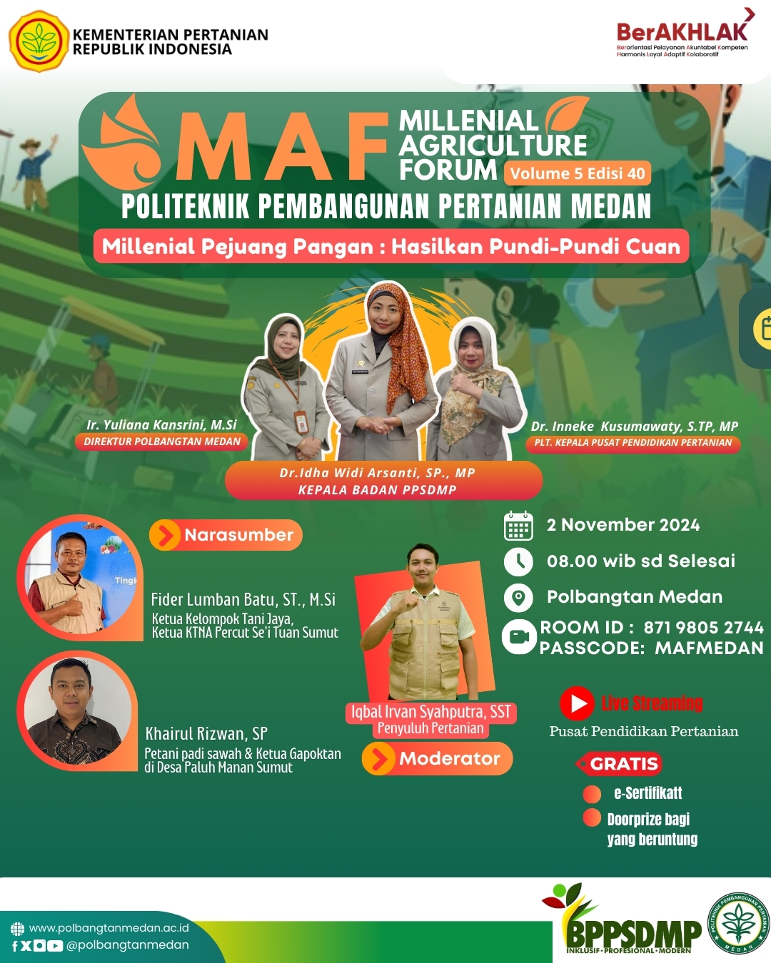 Millennial Agriculture Forum (MAF) Volume 5 Edisi 40 Polbangtan Medan