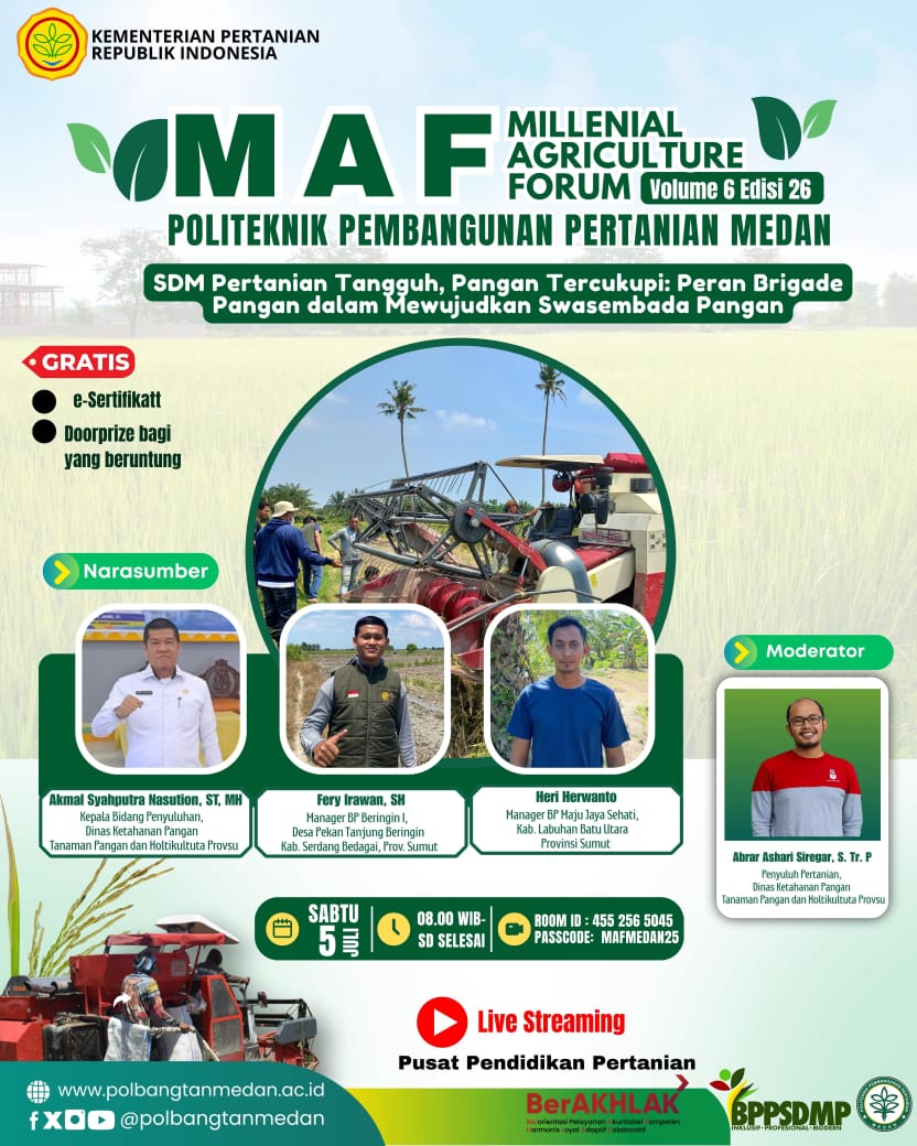Millenial Agriculture Forum Polbangtan Medan Vol. 6 Edisi 26